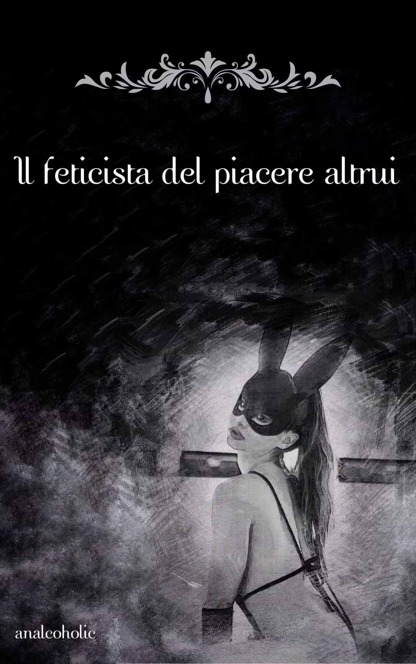 Il feticista del piacere altrui cover
